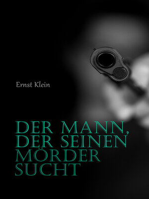 cover image of Der Mann, der seinen Mörder sucht